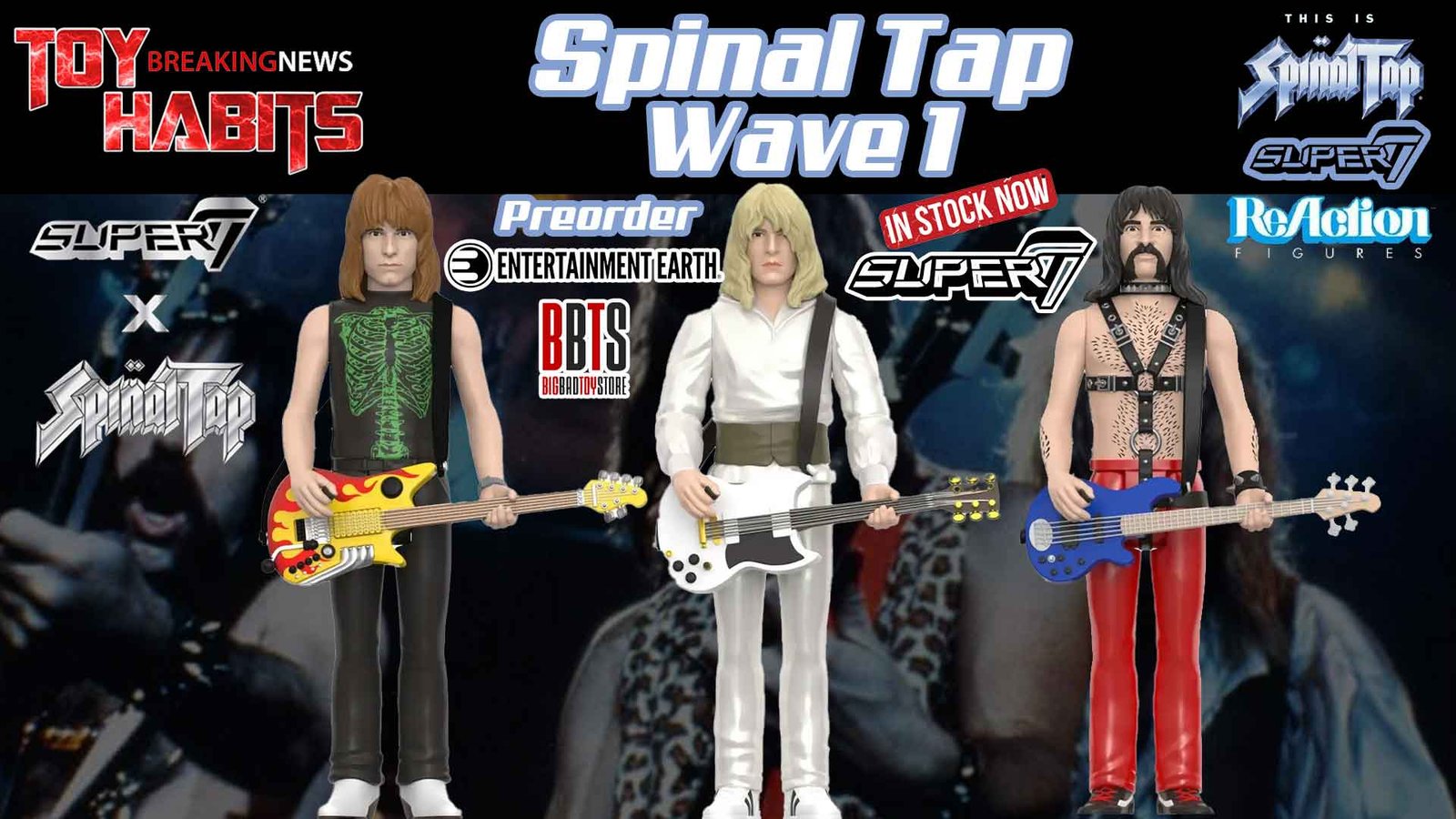 Spinal Tap Super7 ReAction Wave 1 Preorder - Toy Habits