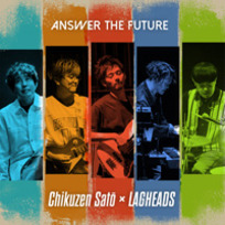 スペシャル・インタビュー】佐藤竹善×LAGHEADS | News & Features