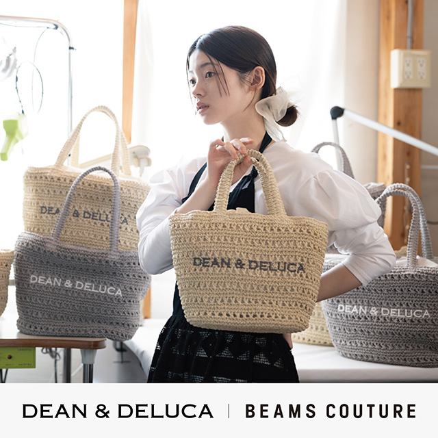 BEAMS COUTURE コラボレーション | DEAN & DELUCA【公式】