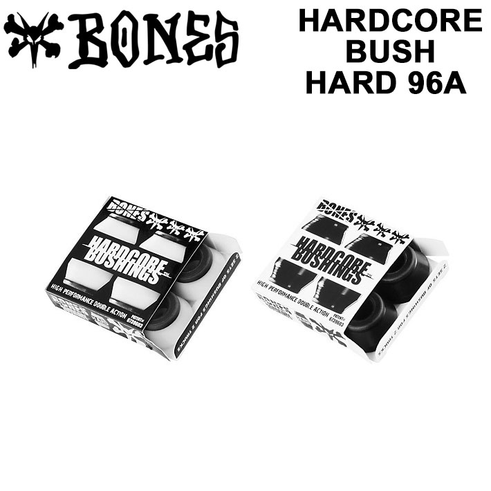 BONES ボーンズ HARDCORE BUSH ハードコアブッシュ ハード 96A [2color