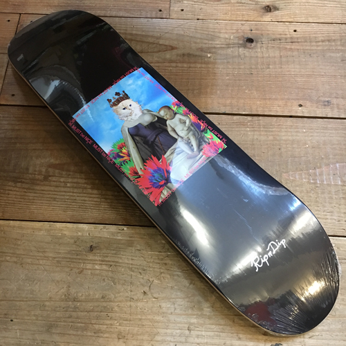 RIPNDIP新作デッキ入荷!!弾き音がきもてぃー（マッキーのおつとめ