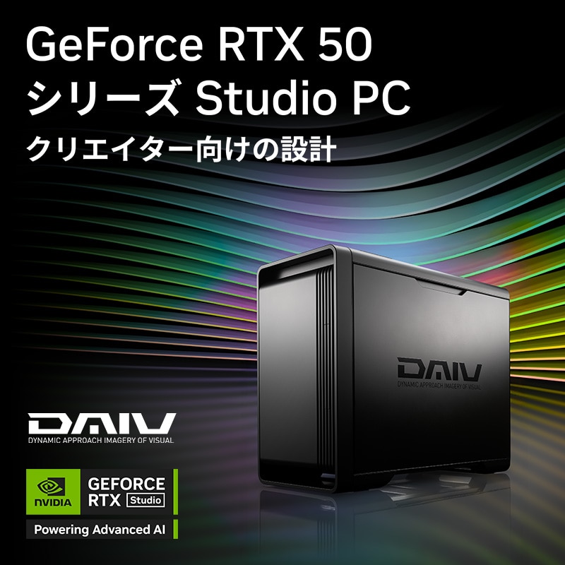DAIV KM-I7G6T（NVIDIA Studio 認定PC）│ デスクトップパソコンの通販
