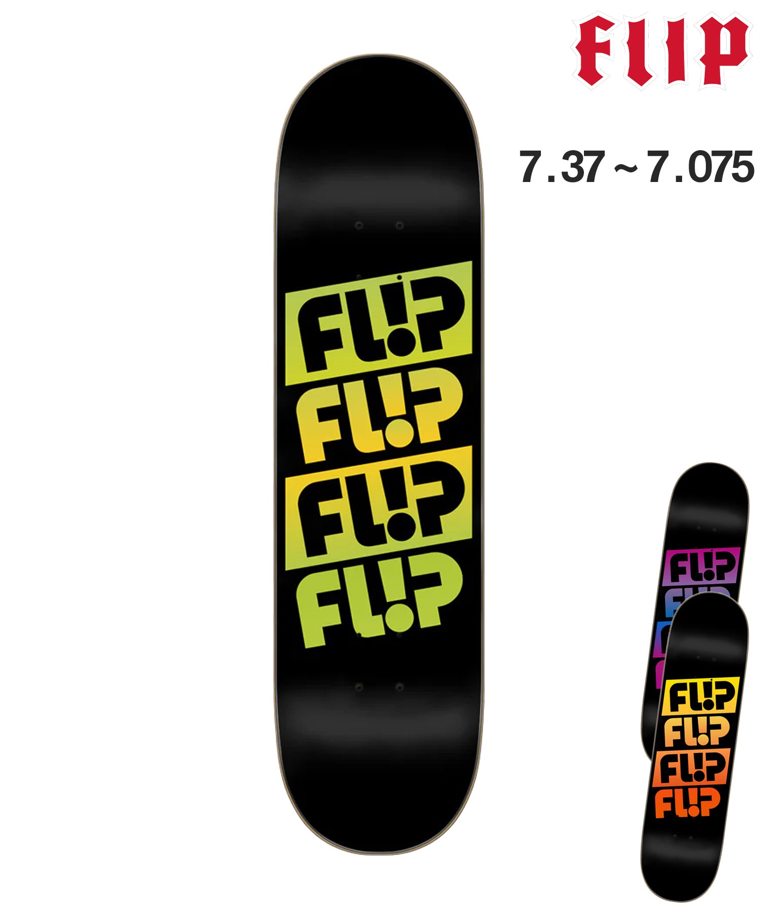 FLIP フリップ スケートボード デッキ キッズ 7.37inch～7.75inch LTD