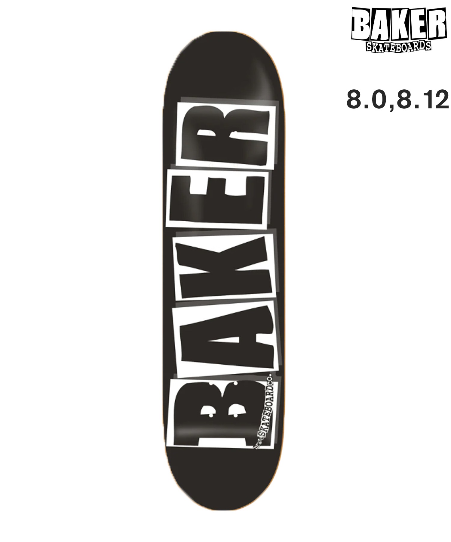 BAKER ベーカー スケートボード デッキ 8.0inch,8.12inch BRAND LOGO