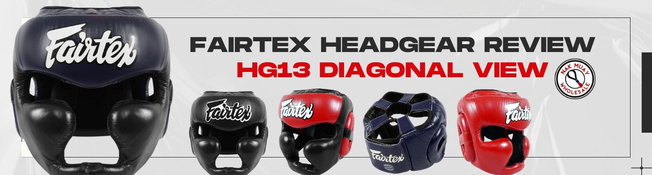 Fairtex Headgear Review: HG13 Diagonal View - Nak Muay Wholesale