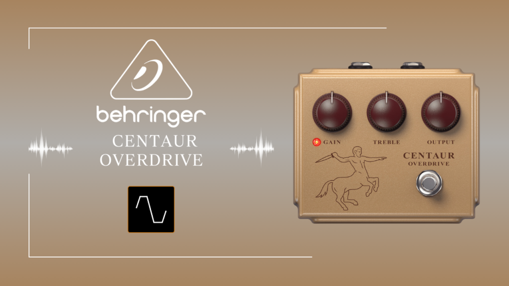 注目】BEHRINGER CENTAUR OVERDRIVE 必見の価格と性能【サウンドデモ