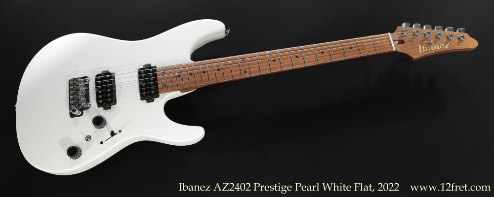 Ibanez AZ2402 Prestige Pearl White Flat, 2022 | archive.12fret.com