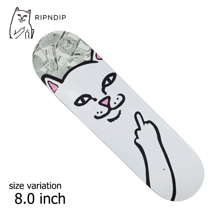 RIPNDIP スケボー デッキ リップンディップ 猫 ネコLORD NERMAL