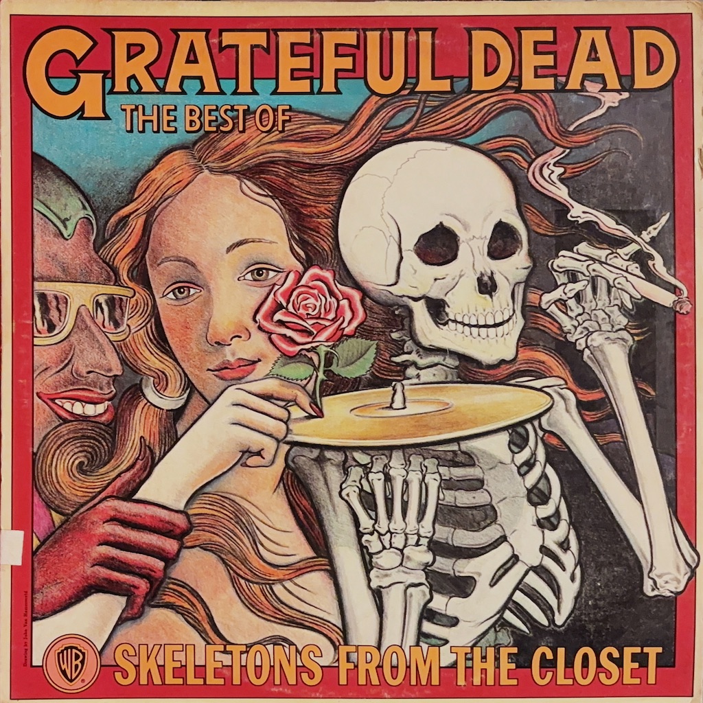 Skeletons From The Closet / Grateful Dead - レコード評議会