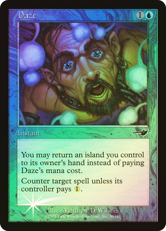 Daze | Nemesis | Star City Games