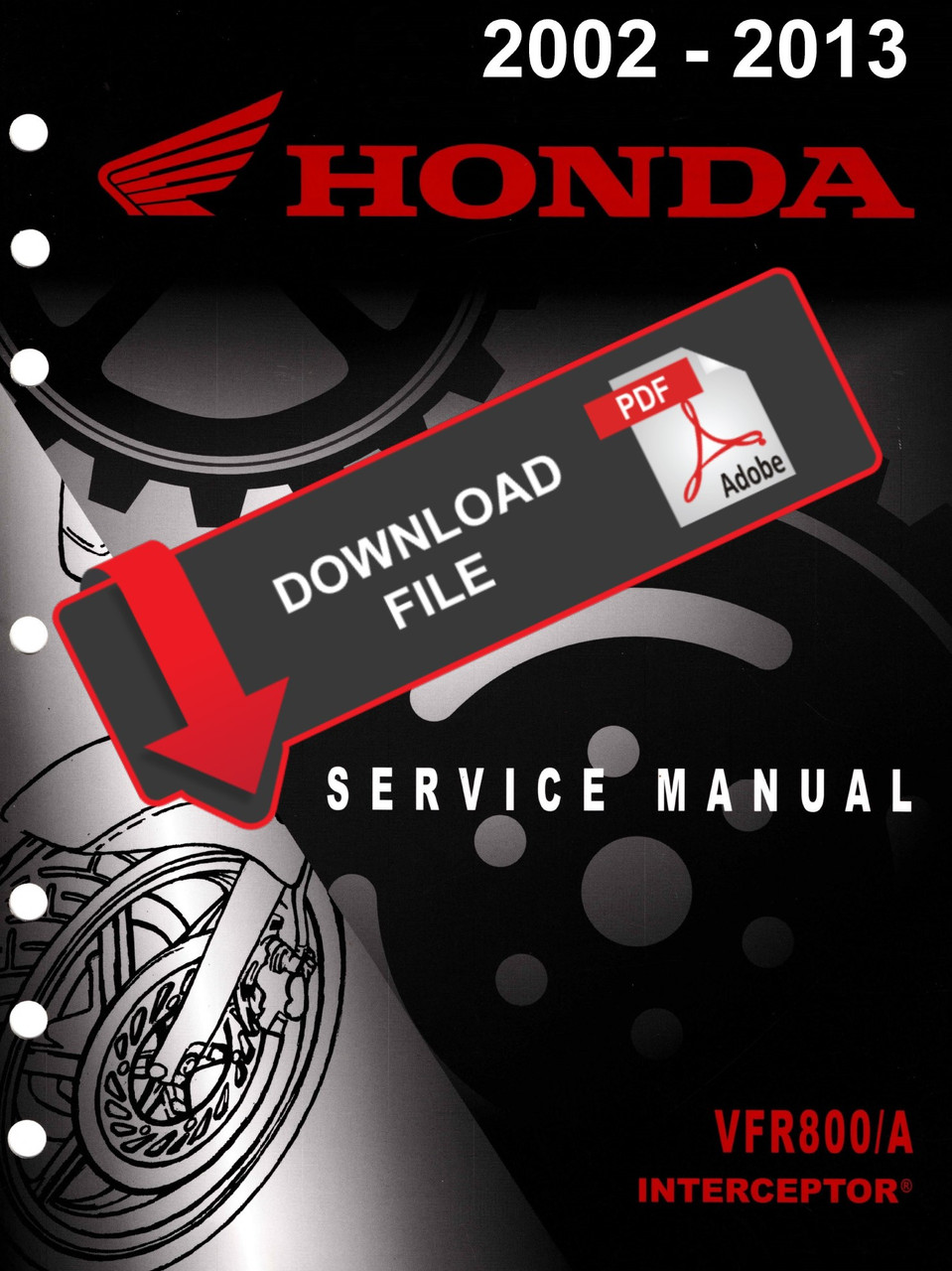 Honda 2006 VFR800 Service Manual