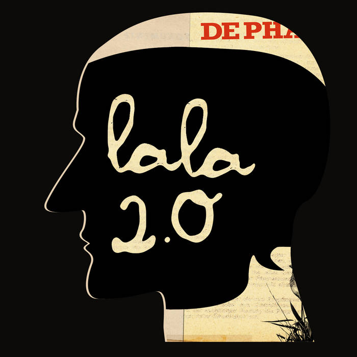 Lala 2.0 | De-Phazz | Phazz-a-delic