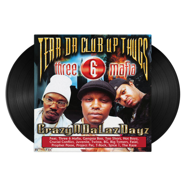 Tear Da Club Up Thugs - CRAZYNDALAZDAYZ (Vinyl LP)