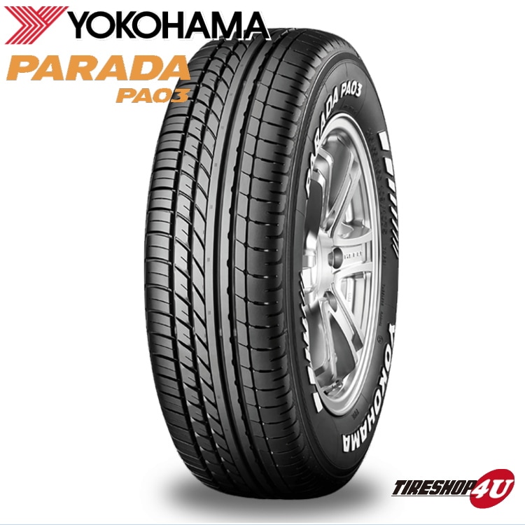 YOKOHAMA PARADA PA03 215/65R16C 109/107S RWL ホワイトレター 215/65
