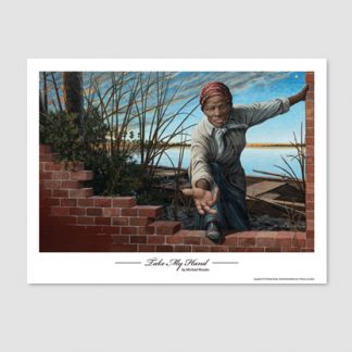 Poster with Title, “Take My Hand” – Harriet Tubman Mural