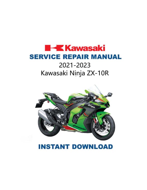 Kawasaki Ninja ZX-10R Service Manual | ZX10R | 2021-2023