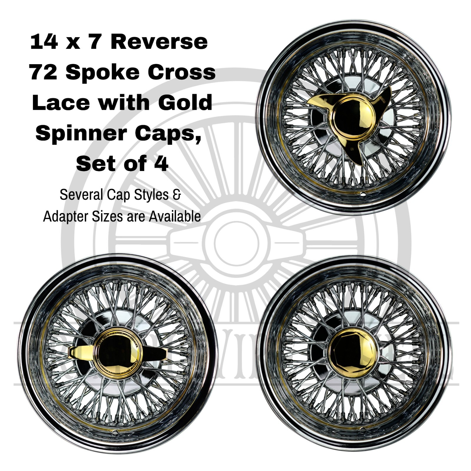 Cross Lace Wire Wheels 14 x 7 Reverse 72 Spoke with Gold Spinner