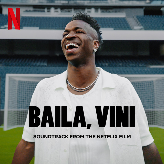 Baila, Vini (Soundtrack from the Netflix Film) – Single de