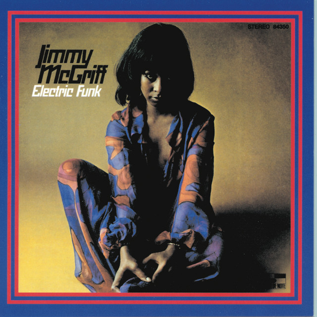 Electric Funk - Album by Jimmy McGriff | Spotify