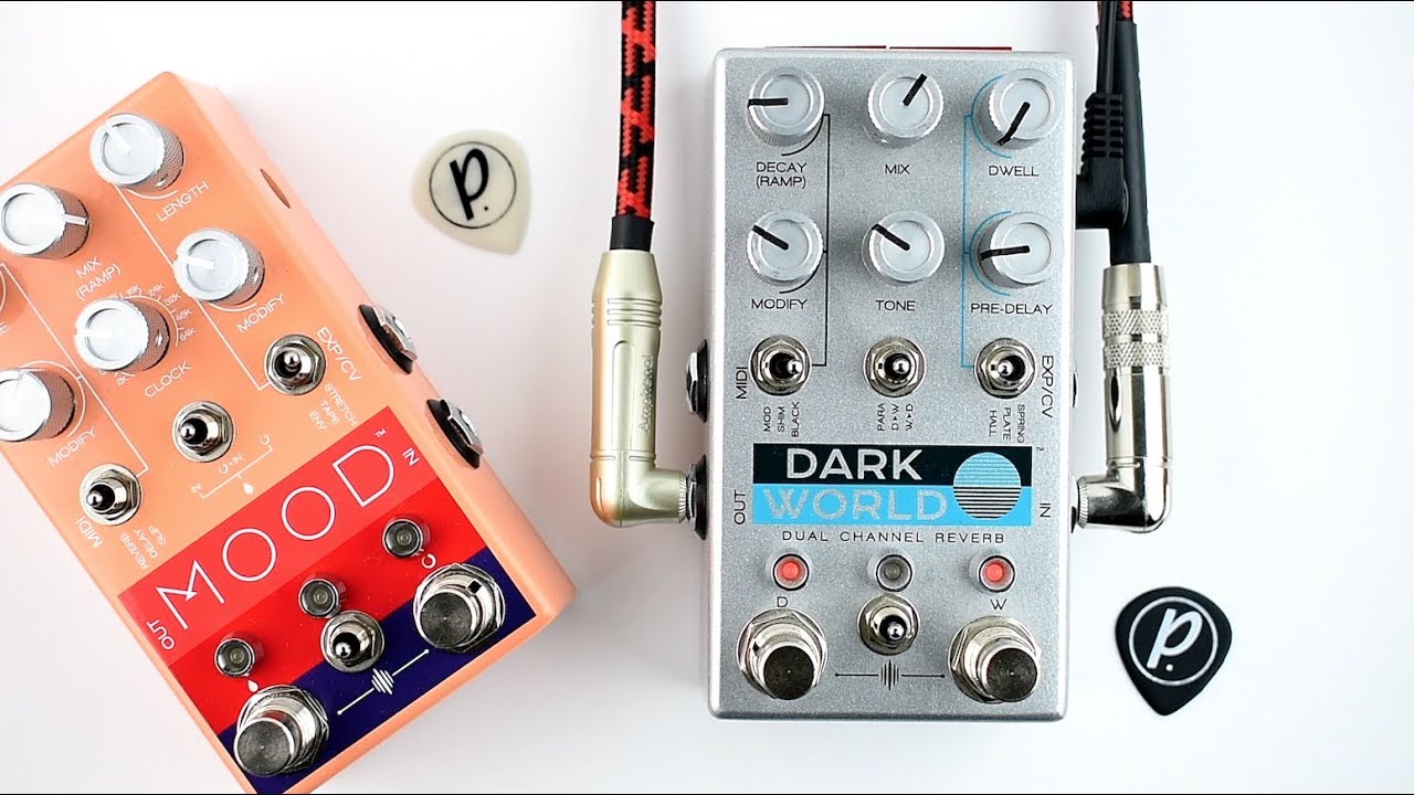 Chase Bliss Audio Dark World Dual Channel Reverb - Pedal of the Day