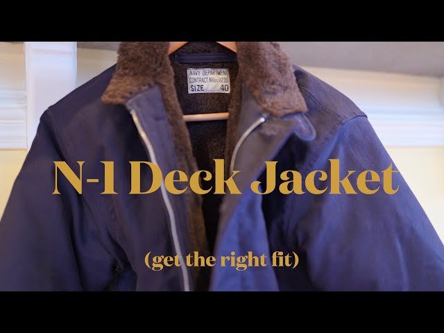 The Real McCoys N-1 Navy Deck Jacket. (And detailed comparison to
