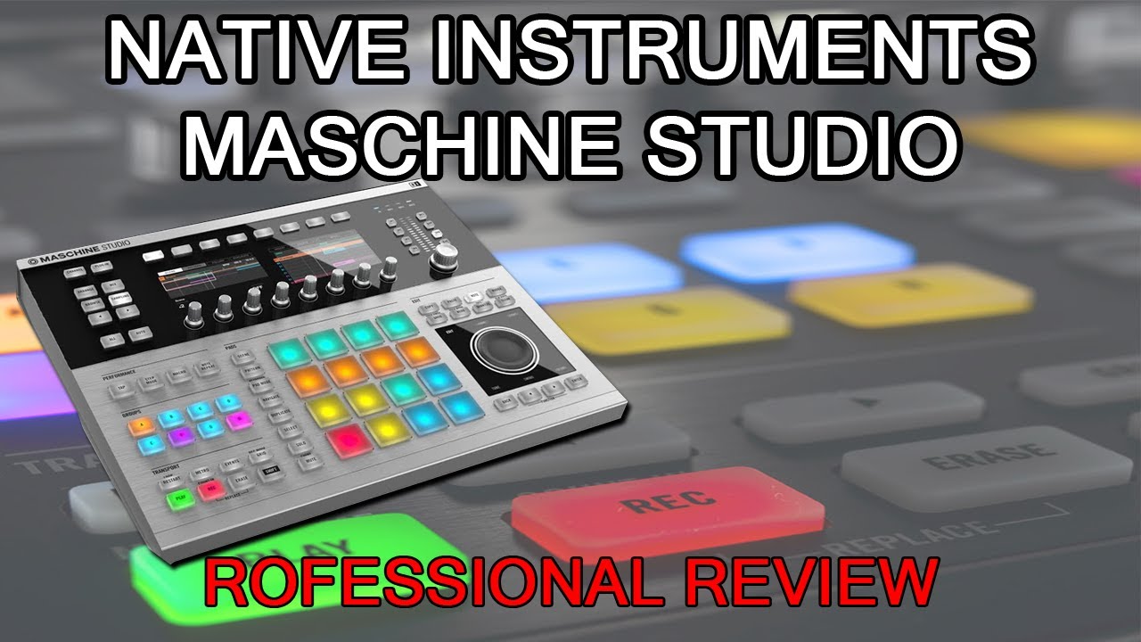 Native Instruments Maschine Studio Review [NI] - YouTube
