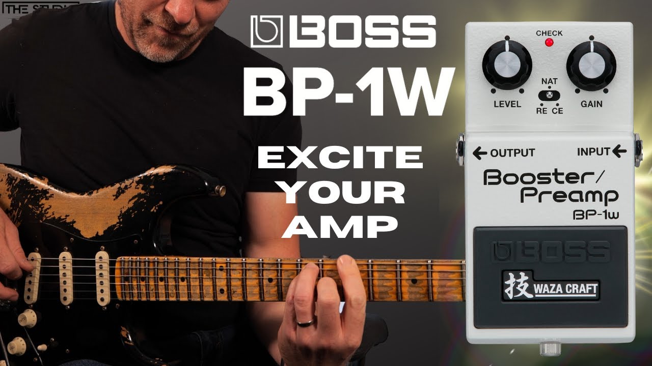 BOSS Waza Craft BP-1W - Awaken Your Amplifier - YouTube