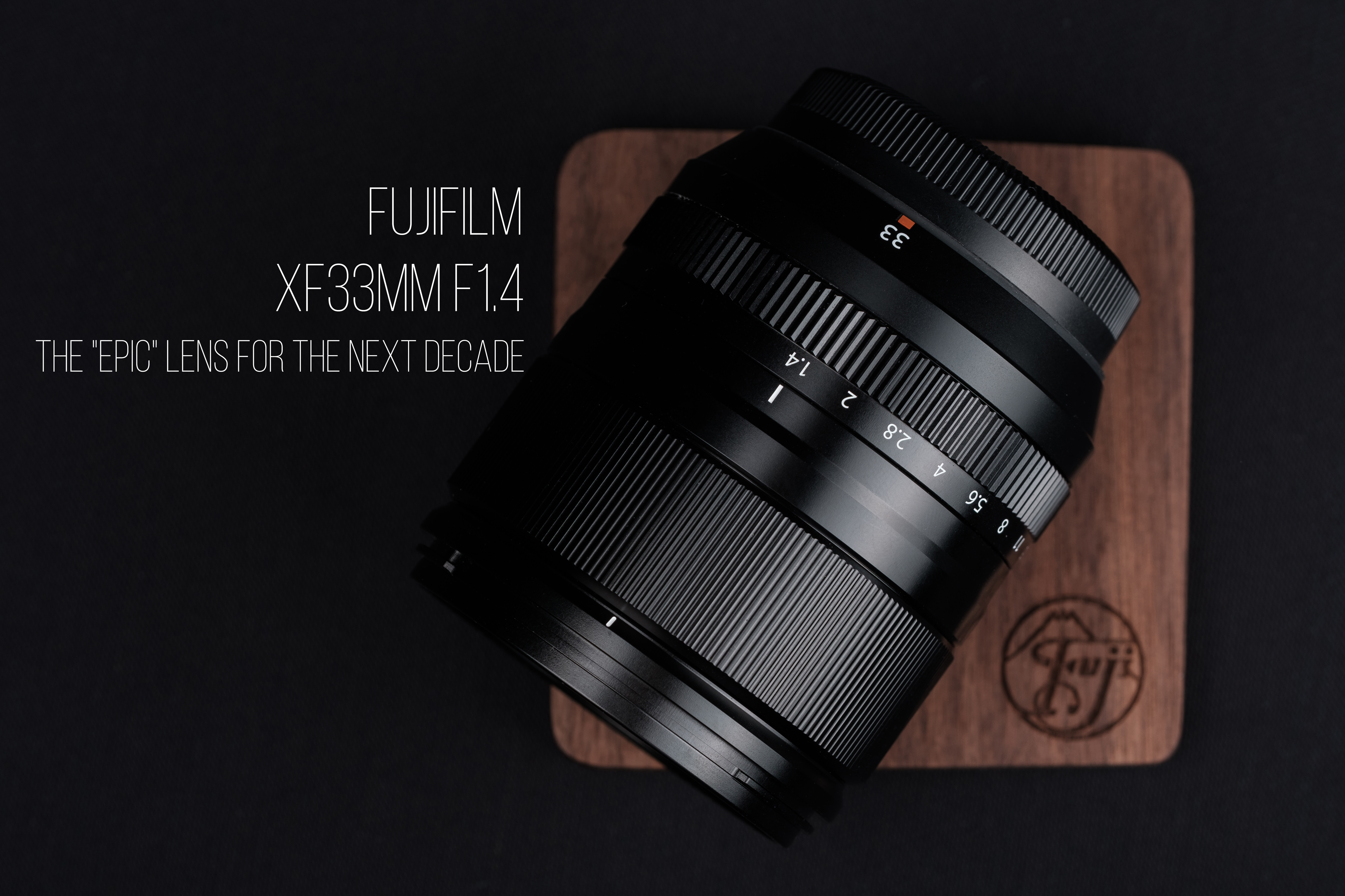 XF33mm F1.4: The “epic” lens for the next decade – Alwin Kok