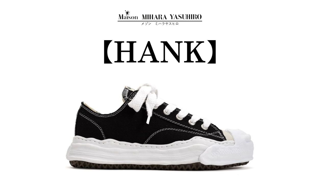 Maison MIHARA YASUHIRO(ミハラヤスヒロ) - HANK（ハンク） スニーカー