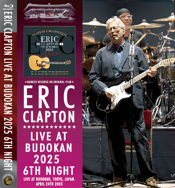 コレクターズ Blu-ray エリッククラプトン 2025年4月24日 日本武道館