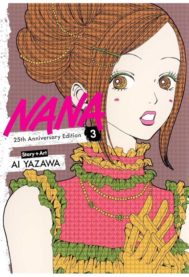 Nana 25th Anniversary Edition, Vol. 1: Yazawa, Ai: 9781974758289