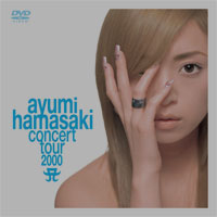 ayumi hamasaki concert tour 2000 A 第2幕 | ディスコグラフィー