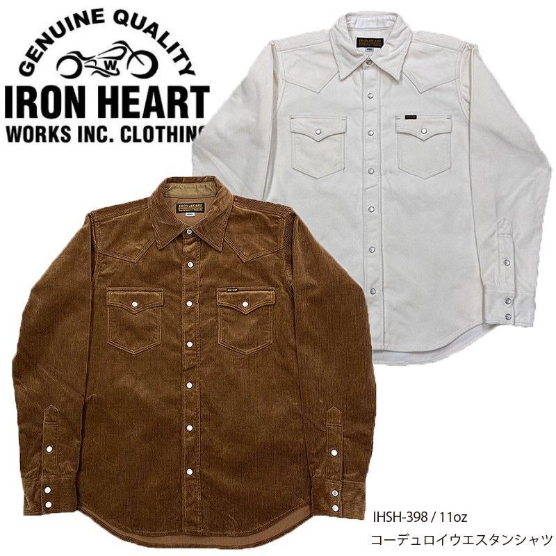 IRON HEART / アイアンハート】シャツ IHSH-398 / 11ozコーデュロイ