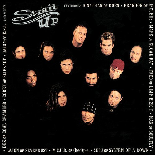 Strait Up — Snot | Last.fm