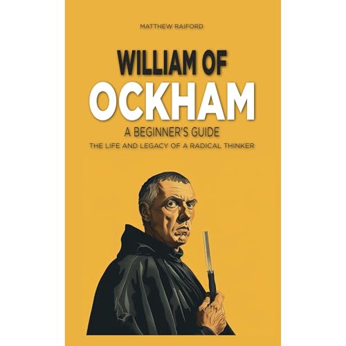 William of Ockham Audiobook by Matthew Raiford