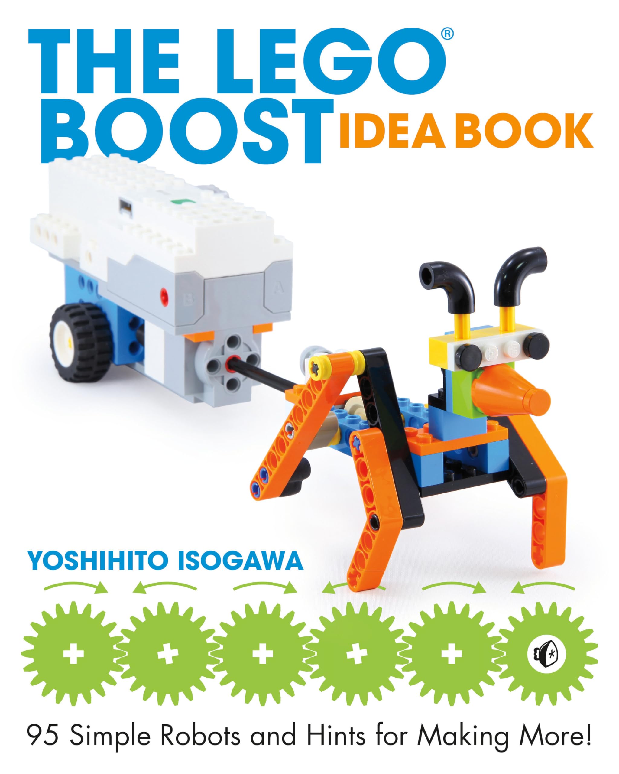 Amazon | The LEGO BOOST Idea Book: 95 Simple Robots and Hints for