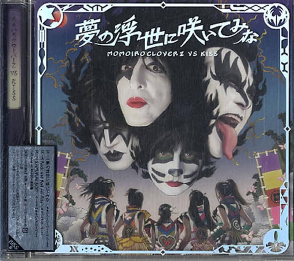 Momoiro Clover Z vs Kiss - Yume No Ukiyo Ni Saitemina: Momoclo