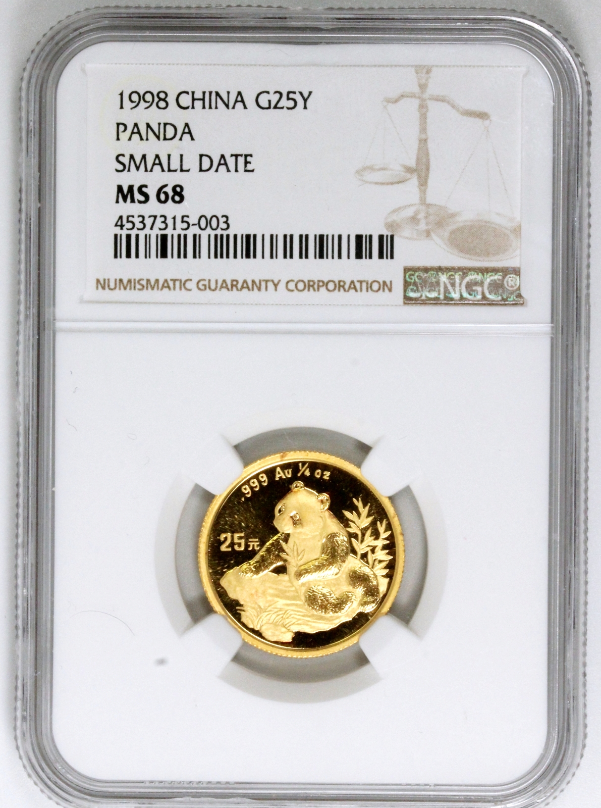 中国 パンダ 1998年 25元金貨 SMALL DATE MS68 | ミスターコインズ