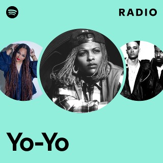 Yo-Yo | Spotify