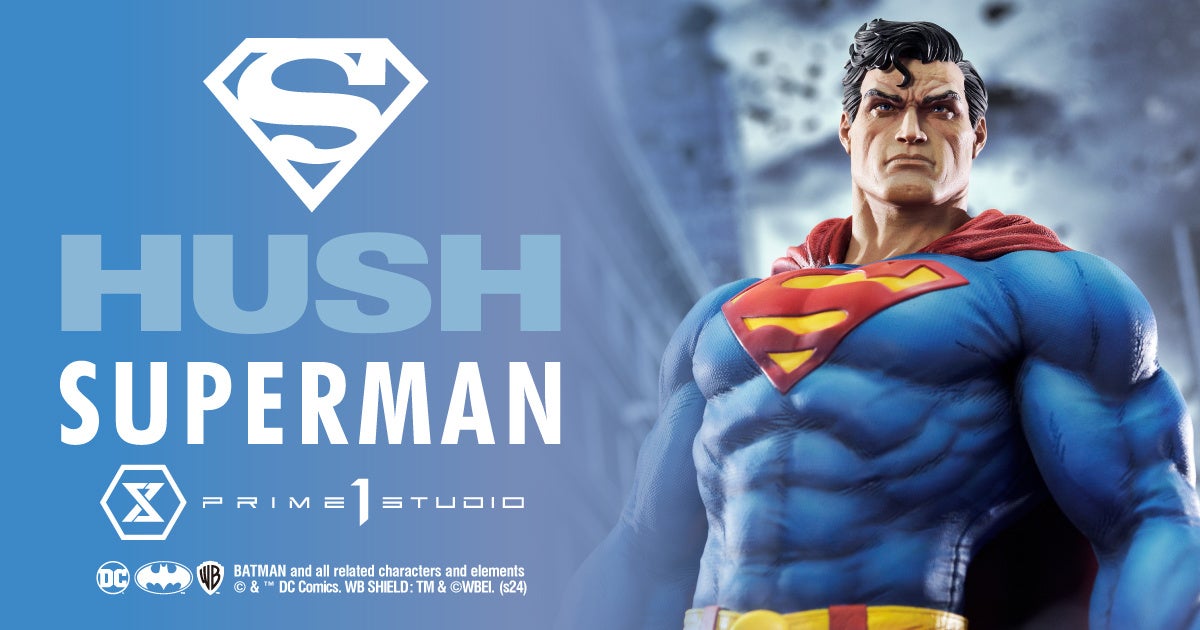 DCコミックス『バットマン：ハッシュ』より、スーパーマンの1/4