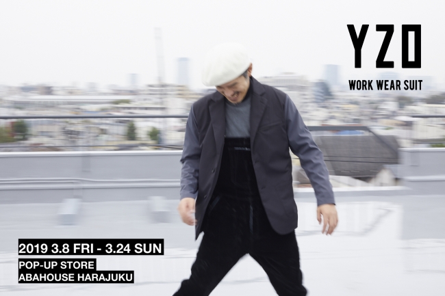 ワークウェアスーツ発祥「YZO/ワイゾー」が3月8日（金）より、ABAHOUSE