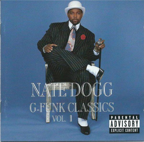 Nate Dogg's G-Funk Classics Vol. 1: Debut | RAPSOURCE.NET