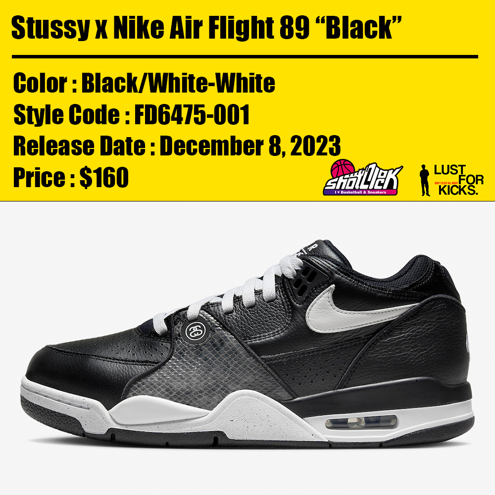 2023年12月8日発売Stussy x Nike Air Flight 89 “Black” | Shot Clock