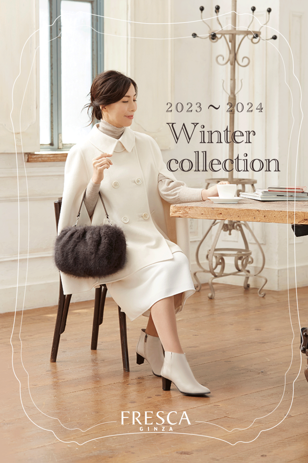 Vol.92【 銀座ヨシノヤ 】2023 FRESCA WINTER COLLECTION ＜電話注文可